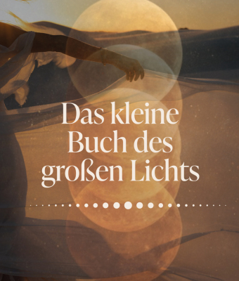 Das kleine Buch des großen Lichts
