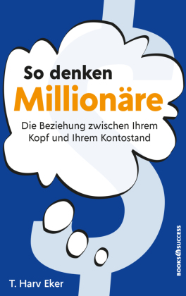 So denken Millionäre