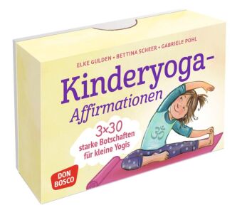 Kinderyoga-Affirmationen. 3 x 30 starke Botschaften für klein...