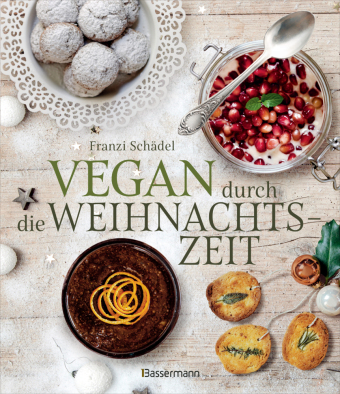 Vegan durch die Weihnachtszeit