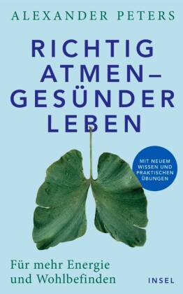 Richtig atmen - gesünder leben