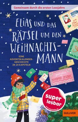 Gemeinsam durch die ersten Lesejahre. Elias und das Rätsel um...