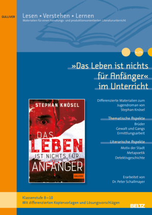»Das Leben ist nichts für Anfänger« im Unterricht
