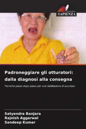 Padroneggiare gli otturatori: dalla diagnosi alla consegna