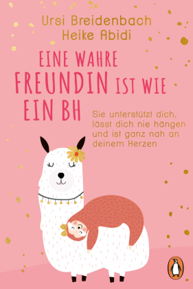 Eine wahre Freundin ist wie ein BH