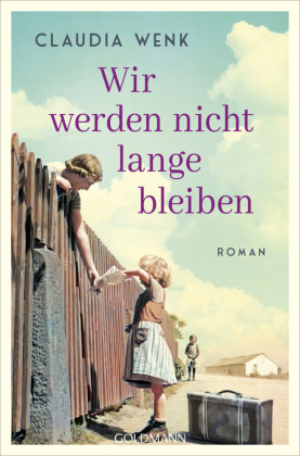 Wir werden nicht lange bleiben