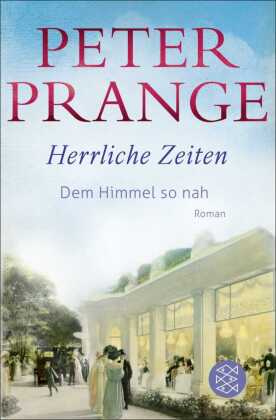 Herrliche Zeiten - Dem Himmel so nah