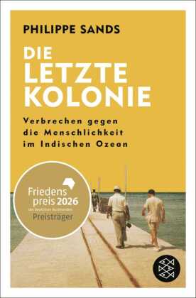 Die letzte Kolonie - Verbrechen gegen die Menschlichkeit im Indischen Ozean
