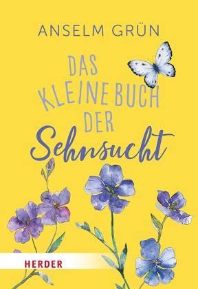 Das kleine Buch der Sehnsucht