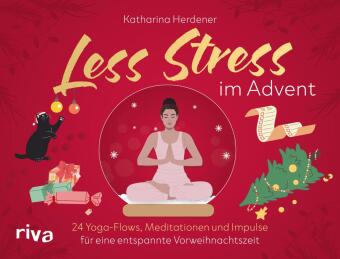 Less Stress im Advent