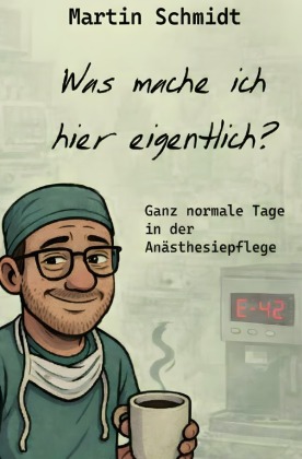Was mache ich hier eigentlich?