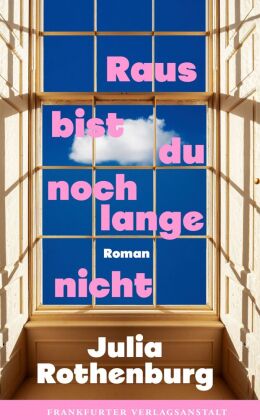 Raus bist du noch lange nicht