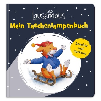 Leo Lausemaus - Mein Taschenlampenbuch