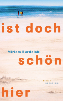 Ist doch schön hier