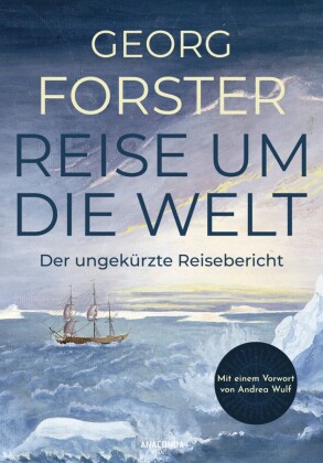 Forster - Reise um die Welt