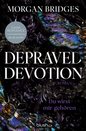 Depraved Devotion - Du wirst mir gehören