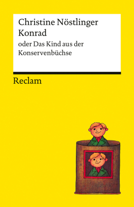 Konrad oder Das Kind aus der Konservenbüchse