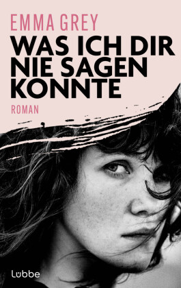 Was ich dir nie sagen konnte