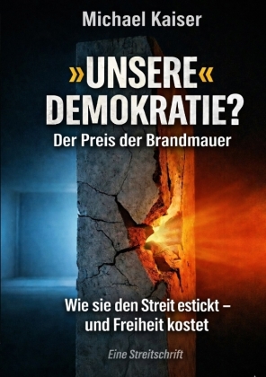 »UNSERE« DEMOKRATIE?