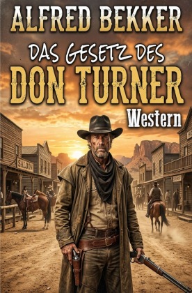 Das Gesetz des Don Turner: Western