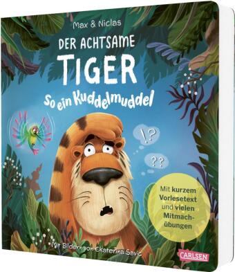 Der achtsame Tiger: So ein Kuddelmuddel! (Pappbilderbuchausgabe)