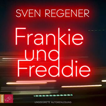 Frankie und Freddie,1 Audio-CD, 1 MP3