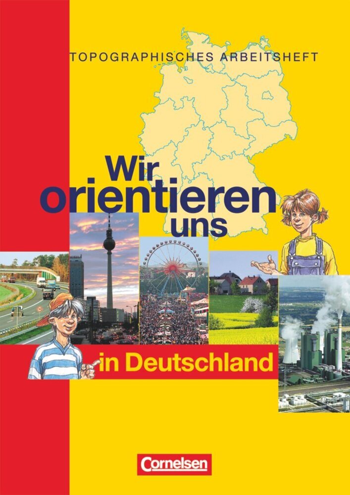 Wir orientieren uns - Topographische Arbeitshefte - Ausgabe 2002 main product photo