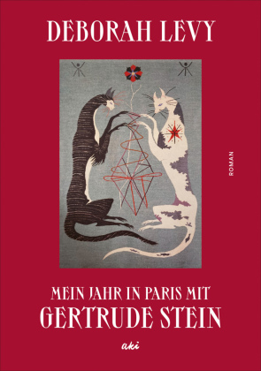 Mein Jahr in Paris mit Gertrude Stein