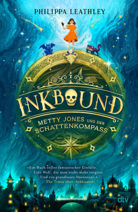 Inkbound - Metty Jones und der Schattenkompass