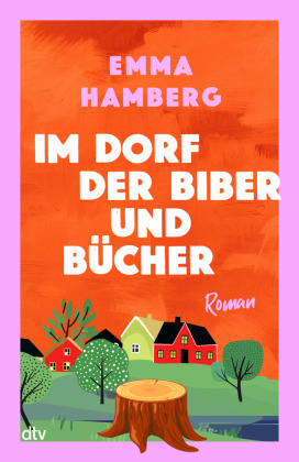 Im Dorf der Biber und Bücher