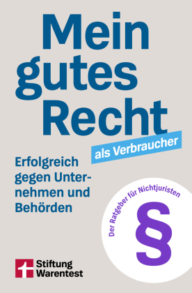 Mein gutes Recht als Verbraucher