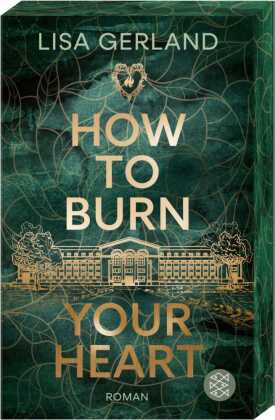 How to Burn Your Heart