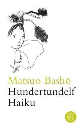 Hundertundelf Haiku