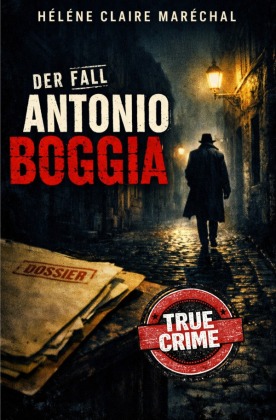 Der Fall Antonio Boggia