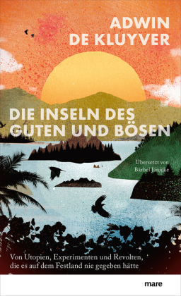 Die Inseln des Guten und Bösen