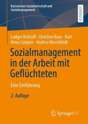 Sozialmanagement in der Arbeit mit Geflüchteten