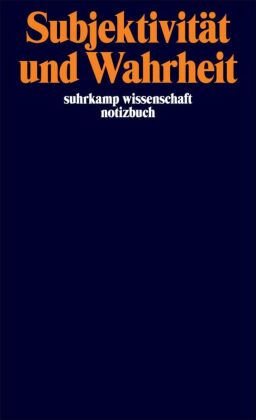 Foucault Notizbuch »Subjektivität und Wahrheit«