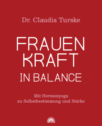 Frauenkraft in Balance
