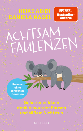 Achtsam faulenzen