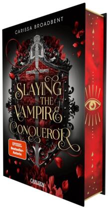Slaying the Vampire Conqueror (Crowns of Nyaxia)