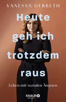 Heute geh ich trotzdem raus