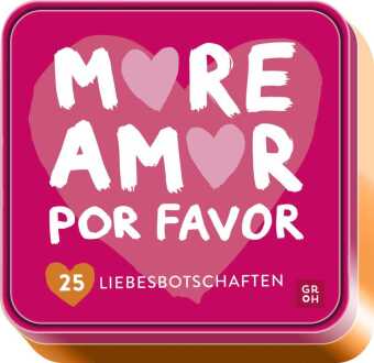 More amor por favor
