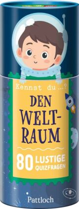 Kennst du ...? Den Weltraum