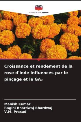 Croissance et rendement de la rose d'Inde influencés par...