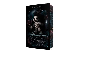 Haunt me, pretty
