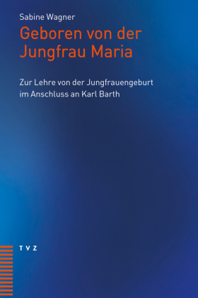 Geboren von der Jungfrau Maria