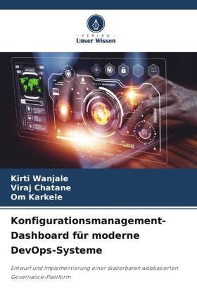 Konfigurationsmanagement-Dashboard für moderne DevOps-Systeme