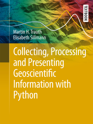 Collecting, Processing and Presenting Geoscientific Informatio...