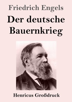 Der deutsche Bauernkrieg (Großdruck)
