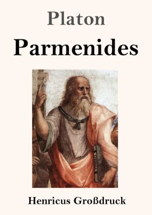 Parmenides (Großdruck)